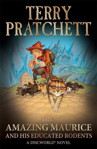 Terry Pratchett, Terry Pratchett, Javier Calvo Perales: The Amazing Maurice and His Educated Rodents (Paperback, 2011, Random House)