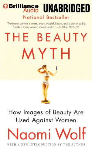 Suzy Jackson, Naomi Wolf: The Beauty Myth (AudiobookFormat, Brilliance Audio)