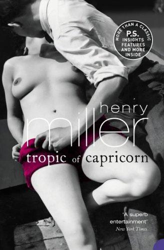 Henry Miller: Tropic of Capricorn (2005, HarperPerennial)