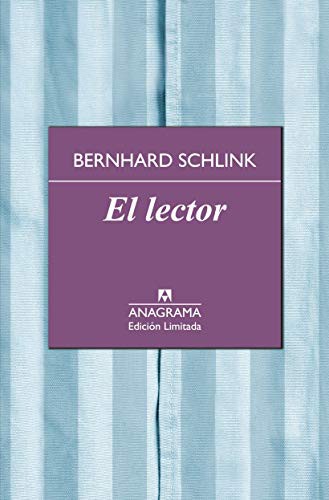 Bernhard Schlink, Joan Parra Contreras: El lector (Hardcover, Editorial Anagrama S.A., Anagrama)