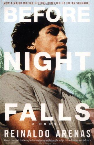 Reinaldo Arenas: Before Night Falls (Paperback, Serpent's Tail)