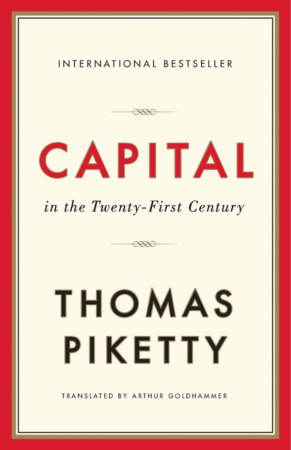 Stefan Lorenzer, Thomas Piketty, Arthur Goldhammer, Ilse Utz: Capital In the 21st Century (2014, Belknap Press)