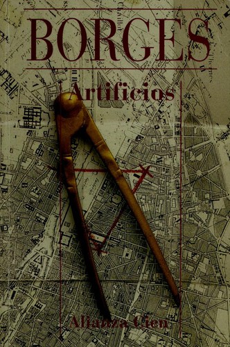 Jorge Luis Borges: Artificios (Alianza Cien) (Paperback, Spanish language, 1996, Alianza)