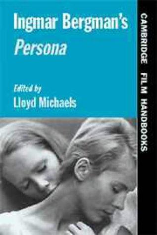 Lloyd Michaels: Ingmar Bergman's Persona (2000, Cambridge University Press)