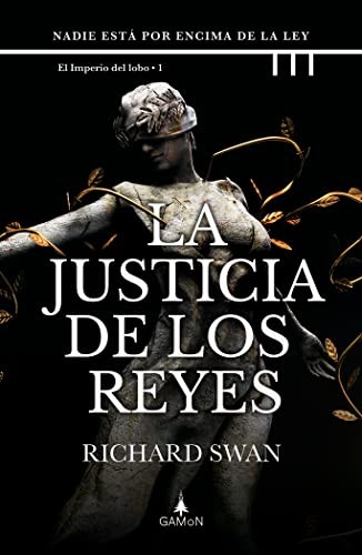 Richard Swan: La justicia de los reyes (Hardcover, Trini Vergara Ediciones)