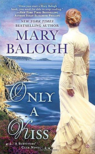 Mary Balogh: Only a Kiss (2015)