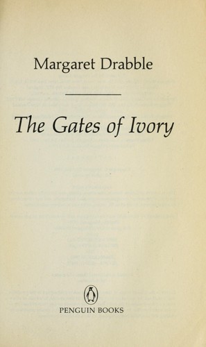 Margaret Drabble: The gates of ivory (1993, Penguin Books)