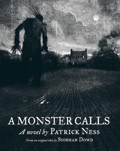 Jim Kay, Patrick Ness, Siobhan Dowd: A Monster Calls (Hardcover, Heinemann)