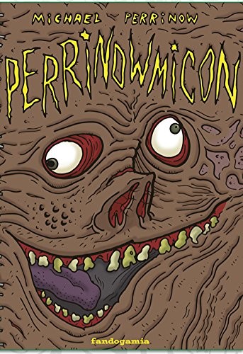 Michael Perrinow: PERRINOWMICON (Paperback, Fandogamia Editorial, C.B.)