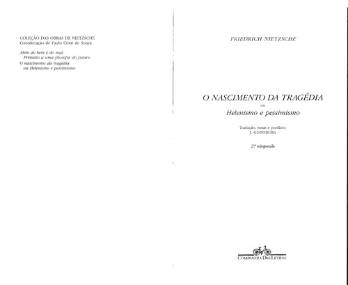 Friedrich Nietzsche: Nascimento da Tragédia, O (Paperback, Portuguese language, 2000, Companhia das Letras)