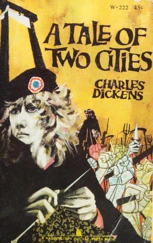 Charles Dickens: A Tale of Two Cities (Paperback, 1966, Washington Square Press)