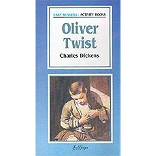 Charles Dickens: La Spiga Readers - Easy Readers (A2/B1): Oliver Twist (Paperback, La Spiga-Meravigli)
