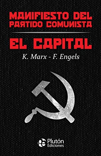 Karl Marx, Friedrich Engels, Alaric Dukass: El Capital y Manifiesto del Partido Comunista (Hardcover, Plutón Ediciones)