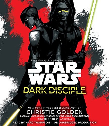 Christie Golden: Dark Disciple (AudiobookFormat, Random House Audio)