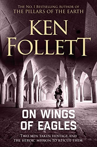 Ken Follett: On Wings of Eagles (Paperback, Pan)