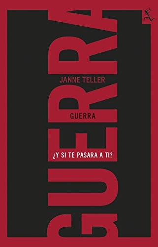Carmen Freixanet, Janne Teller: Guerra (Paperback, 2016, Seix Barral)