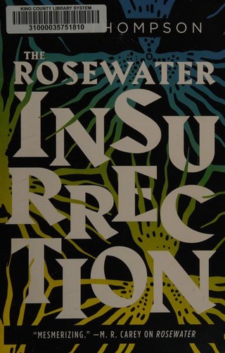 Tade Thompson: The Rosewater Insurrection (Paperback, 2019, Orbit)
