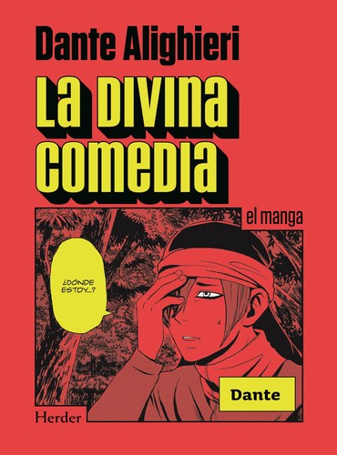 La Divina comedia : el manga - 1. ed. (2011, Herder)