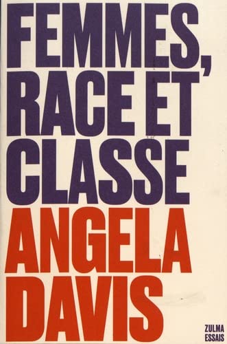 Angela Davis: Femmes, race et classe (Paperback, Français language, 2022, ZULMA)
