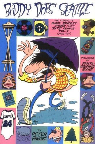 Peter Bagge: Buddy Does Seattle (2005)