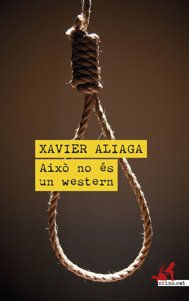 Xavier Aliaga: Això no és un western (Paperback, Catalan language, 2024, Clandestina Editorial)