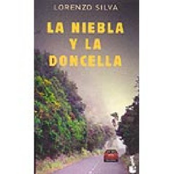 Lorenzo Silva: La niebla y la doncella (Paperback, 2004, Booket.)