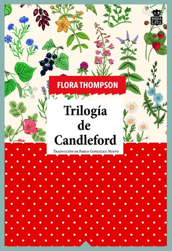 Flora Thomson-DeVeaux: Trilogía de Candleford (2020, Hoja de Lata)