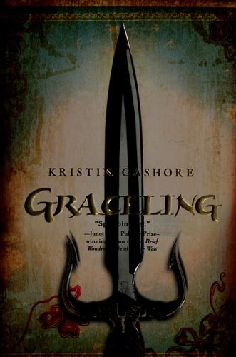 Kristin Cashore: Graceling (Paperback, 2008, Harcourt)