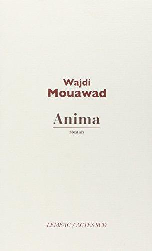 Wajdi Mouawad: Anima (French language, 2012)