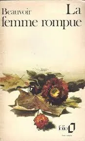 Simone de Beauvoir: La Femme rompue (French language, 1979, Folio)