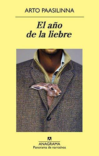 Arto Paasilinna: El año de la liebre (Spanish language, 2012)