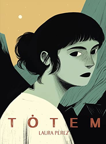 Laura Pérez: Tótem (Hardcover, 2021, ASTIBERRI EDICIONES)