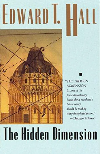 Edward T. Hall: The Hidden Dimension (Anchor Books a Doubleday Anchor Book) (1990)