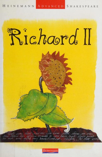 John Seely: "Richard II" (Heinemann Advanced Shakespeare) (Paperback, 2000, Heinemann Educational Publishers)