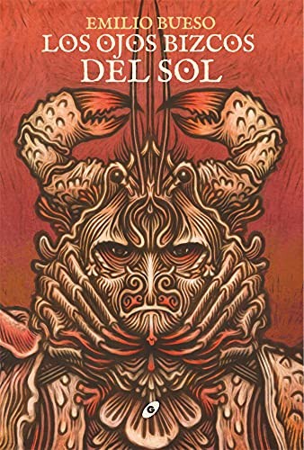 Tomás Sánchez Hernández, Emilio Bueso Aparici, Lola Robles, Alejo Cuervo Rieger: Los ojos bizcos del sol (Hardcover, 2021, Ediciones Gigamesh)