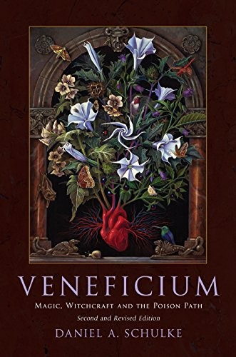 Daniel A. Schulke: Veneficium (Paperback, 2018, Three Hands Press)