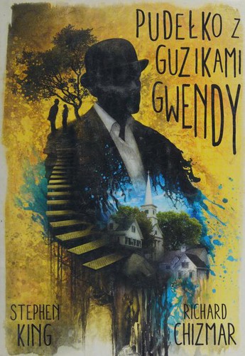 Keith Minnion Ben Baldwin, Stephen King, Richard Chizmar: Pudełko z guzikami Gwendy (Polish language, 2017, Wydawnictwo Albatros)