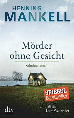 Henning Mankell: Mörder ohne Gesicht (Paperback, 2016, dtv Verlagsgesellschaft)