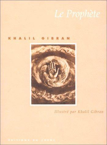 Kahlil Gibran: Le prophète (French language, 1994)