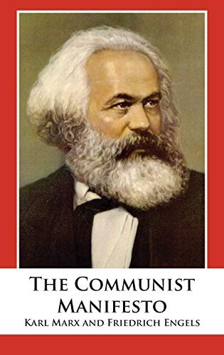 Friedrich Engels, Karl Marx: The Communist Manifesto (Hardcover, 2018, 12th Media Services)