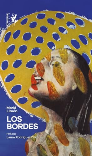 María Limón: Los bordes (Paperback, Spanish language, Letraversal)