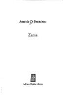 Antonio Di Benedetto: Zama (La Lengua) (Paperback, Spanish language, Adriana Hidalgo Editora)