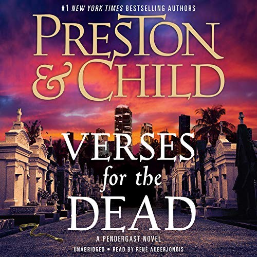 Lincoln Child, Douglas Preston: Verses for the Dead (AudiobookFormat, Blackstone Pub)