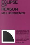 Max Horkheimer: Eclipse of reason. --