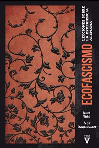 Lidia Sardá, Paula Monteiro González, Miquel Costa Reimóndez, Peter Staudenmaier, Paula Martín Ponz, Janet Biehl: Ecofascismo (Paperback, Virus Editorial)