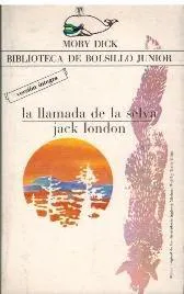 Jack London: La llamada de la selva (Spanish language)
