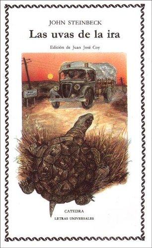 John Steinbeck, Juan Jose Coy, Maria Coy: Las Uvas De LA Ira (Paperback, Spanish language, Ediciones Catedra S.A.)