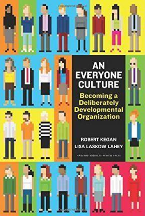 Lisa Laskow Kegan: An Everyone Culture
