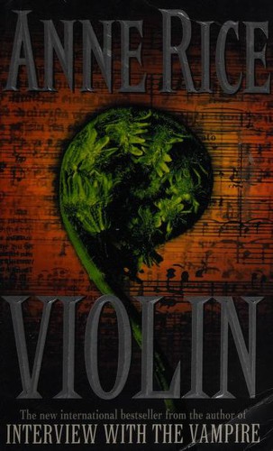 Anne Rice: Violin (1998, Arrow Books Ltd)
