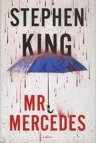 Stephen King: Mr. Mercedes (Bill Hodges Trilogy, #1)